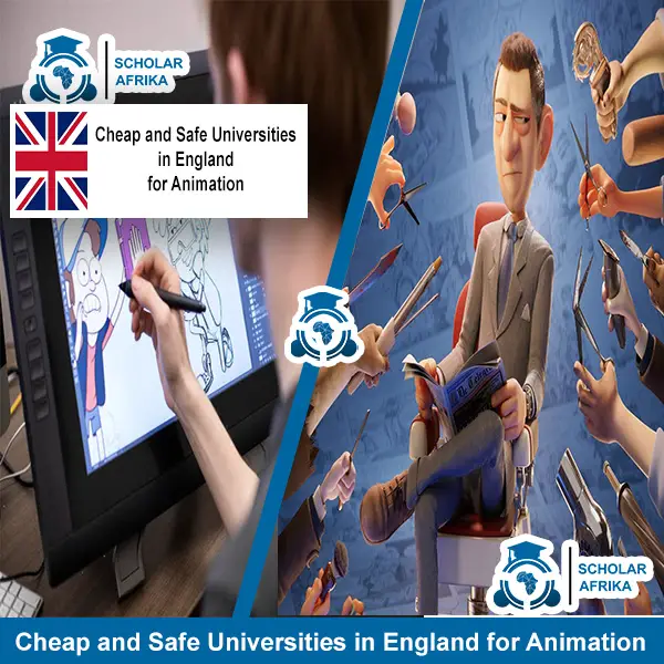 Cheap and Safe Universities in England for Animation 2023/24