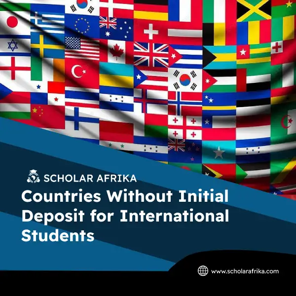 countries-without-initial-deposit-for-international-students