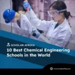 best-graduate-chemical-engineering-schools-in-the-world